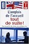 Coffret L'anglais de l'accueil tout de suite ! (1CD audio)