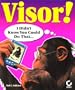 Visor! I Didn't Know You Could Do That... (With CD-ROM)