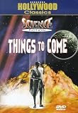 Science Fiction: Things to Come