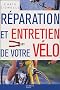 R�paration et entretien de votre v�lo