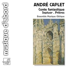 Caplet: Conte fantastique; Setuor; Pri�res