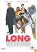 The Long Weekend [2006]