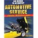 Lab Manual to Accompany Automotive Service: Inspection, Maintenance, and Repair