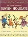 The Family Treasury of Jewish Holidays by Malka Drucker