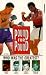 Pound For Pound - Who Was The Greatest? [UK IMPORT]