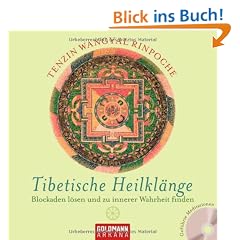 Tibetische Heilkl�nge: Blockaden l�sen und zu innerer Wahrheit finden - UT 2: Gef�hrte Meditationen (mit CD): Blockaden l�sen und zu innerer Wahrheit finden. Gef�hrte Meditationen