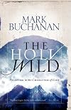 The Holy Wild: Trusting in the Character of God