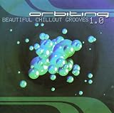 Review Various  / Orbiting: Beautiful Chill out Grooves 1.0
