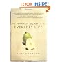 The Hidden Beauty of Everyday Life