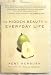  : The Hidden Beauty of Everyday Life