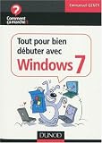 Tout pour bien d�buter avec Windows 7