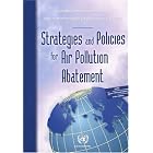 Click here to buy Strategies And Policies For Air Pollution Abatement by  Convention on Long-Range Transboundary A.