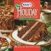 Holiday Homecoming: 87 Festive recipes; 15 fabulous food gift ideas