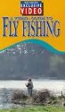 A Video Guide To Fly Fishing [VHS]