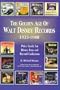 The Golden Age of Walt Disney Records 1933-1988: Murray's Collectors' Price Guide and Discography : Lps/45 Rpm/78 Rpm/Eps