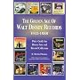 The Golden Age of Walt Disney Records 1933-1988: Murray's Collectors' Price Guide and Discography : Lps/45 Rpm/78 Rpm/Eps