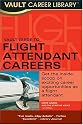Vault Guide to Flight Attendant Carrers