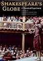 Shakespeare's Globe: A Theatrical Experiment