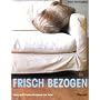 Frisch bezogen: Ideen und Projekte f�r Sessel und &hellip von Alison Wormleighton