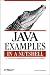  : Java Examples in A Nutshell