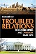 Troubled Relations: The United States and Cambodia Since 1870