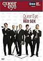 Queer Eye For the Straight Guy - Queer Eye for the Red Sox