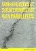 Surrealistes et situationnistes, vies paralleles