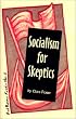 Socialism for Skeptics (Red Banner Reader, 2) (Red Banner Reader, 2)