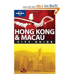 Hong Kong and Macau: City Guide (Lonely Planet Hong Kong & Macau)