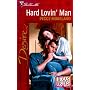 Hard Lovin' Man (Texas Brides) (Silhouette Desire)