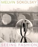 Melvin Sokolsky: Seeing Fashion image
