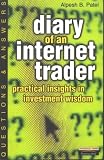 Diary of an Internet Trader: Practical Insights in Investment Wisdom