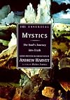 The Essential Mystics: The Soul's Journey into Truth