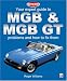Book cover of Your Expert Guide to MGB and MGB GT Problems and How to Fix Them (Auto-Doc).