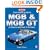 Your Expert Guide to MGB and MGB GT Problems and How to Fix Them (Auto-Doc)