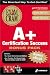 Book A+ Certification Success Bonus Pack (Exam: 220-221 & 220-222)
