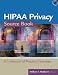 Book HIPAA Privacy Source Book: A Collection of Practical Samples (HR Source Book series)