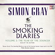 The Year of the Jouncer: The Smoking Diaries, Volume 2 | [Simon Gray]