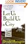Let Us Build Us A City: Eleven Lost Towns