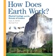 How Does Earth Work: Physical Geology and the Process of Science