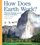 How Does Earth Work: Physical Geology and the Process of Science