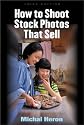 How to Shoot Stock Photos That Sell