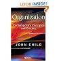 Organization: Contemporary Principles and Practice