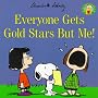 Everyone Gets Gold Stars but Me! (Peanuts Gang)