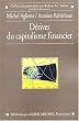 D�rives du capitalisme financier