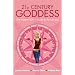 21st Century Goddess: The Modern Girl's Guide to the Universe
