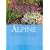 Alpine Gardening