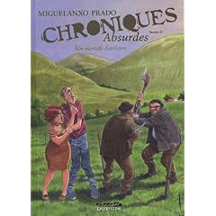 Chroniques absurdes, Tome 3 : Un monde barbare
