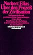�ber den Prozess der Zivilisation. Soziogenetische und psychogenetische Untersuchungen: �ber den Proze� der Zivilisation: Soziogenetische und ... (suhrkamp taschenbuch wissenschaft)