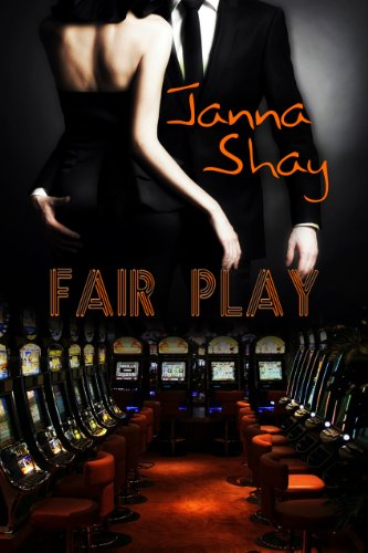 Fair Play by Janna Shay Fair Play by Janna Shay